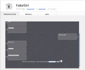 FakeSiri sur le Chrome Web Store.